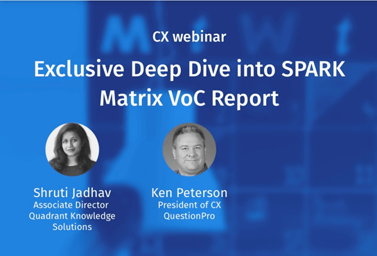 Exclusive deep dive into SPARK matrix VoC report