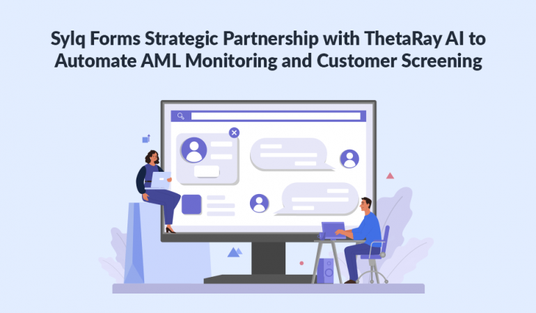 Sylq Forms Strategic Partnership with ThetaRay AI to Automate AML Monitoring and Customer Screening